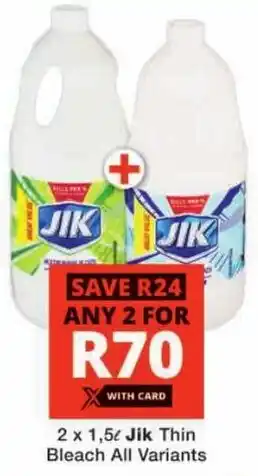 Checkers Jik Thin Bleach All Variants offer