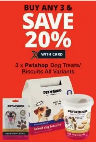 Checkers Petshop Dog Treats/ Biscuits All Variants offer