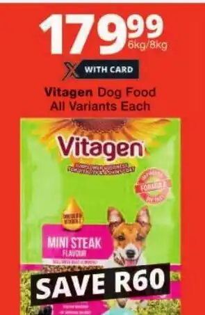 Checkers Vitagen Dog Food All Variants offer