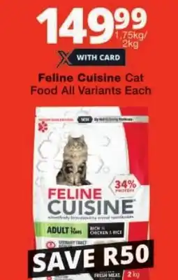 Checkers Feline Cuisine Cat Food All Variants offer