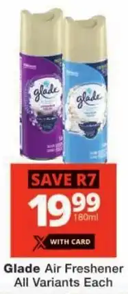 Checkers Glade Air Freshener All Variants offer