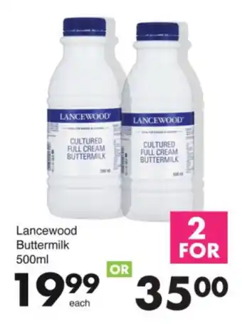 Save Lancewood Buttermilk offer