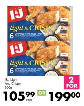 Save I&J Light And Crispy offer