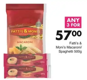 Save Fatti's & Moni's Macaroni/ Spaghetti offer