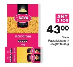 Save Save Pasta Macaroni/ Spaghetti offer