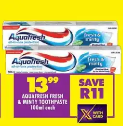 Shoprite AQUAFRESH FRESH & MINTY TOOTHPASTE offer