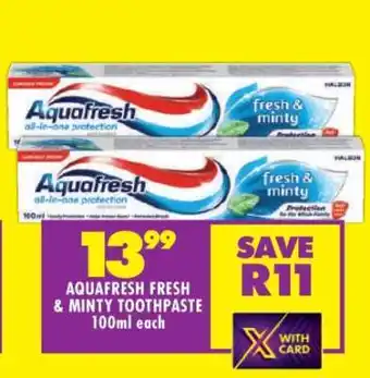 Shoprite AQUAFRESH FRESH & MINTY TOOTHPASTE offer