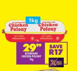Shoprite RITEBRAND CHICKEN POLONY 1kg offer