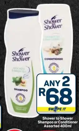 Pick n Pay Hypermarket Shower to Shower Shampoo or Conditioner offer