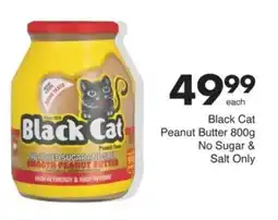 Save Black Cat Peanut Butter No Sugar & Salt Only offer