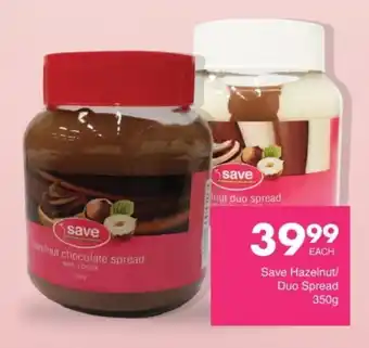 Save Save Hazelnut/ Duo Spread offer