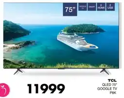 Save Hyper TCL QLED 75" Google TV offer
