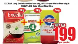 Boxer EXCELLA Long Grain Parboiled Rice 5kg, IWISA Super Maize Meal 5kg & SNOWFLAKE Cake Wheat Flour 5kg offer