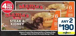 Pick n Pay Hypermarket Mama's Frozen Pies Assorted or Cheese Griller Sausage Rolls offer