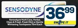 Pick n Pay Hypermarket Sensodyne Multi Care, Herbal, Clean & Fresh, Fresh Mint or Gentle Whitening Toothpaste offer