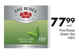 Save Five Roses Green Tea offer