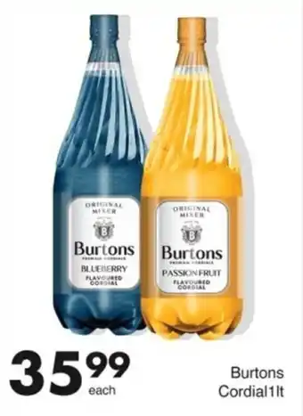 Save Burtons Cordial offer