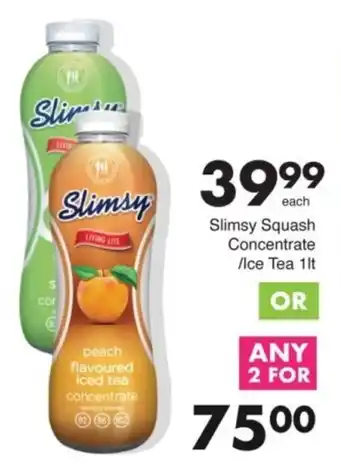Save Slimsy Squash Concentrate/ Ice Tea offer