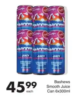 Save Bashews Smooth Juice Can offer