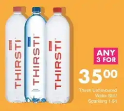 Save Thirsti Unflavoured Water Still/ Sparkling offer