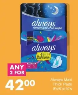 Save Always Maxi Thick Pads offer