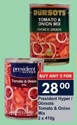 President Hyper President Hyper/ Dürsots Tomato & Onion Mix offer