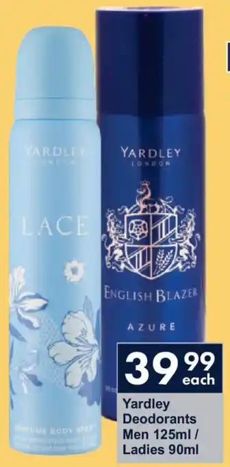 President Hyper Yardley Deodorants Men/ Ladies offer