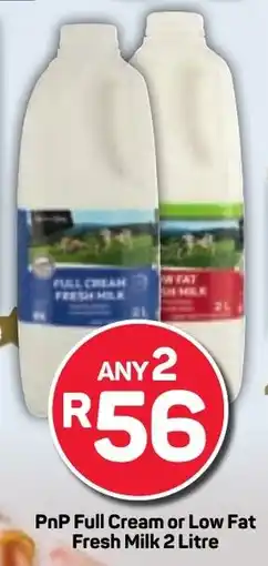 Pick n Pay Hypermarket PnP Full Cream or Low Fat Fresh Milk offer