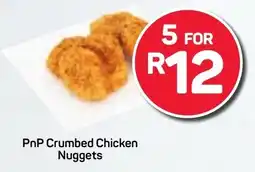 Pick n Pay Hypermarket PnP Crumbed Chicken Nuggets offer
