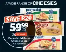 Checkers Parmalat/ Melrose Cheese Slices All Variants offer