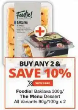 Checkers Foodie! Baklava/ The Menu Dessert All Variants offer