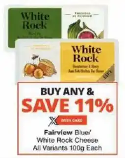 Checkers Fairview Blue/ White Rock Cheese All Variants offer