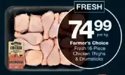 Checkers Farmer's Choice Fresh Chicken Thighs & Drumsticks offer