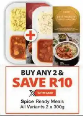 Checkers Spice Ready Meals All Variants offer