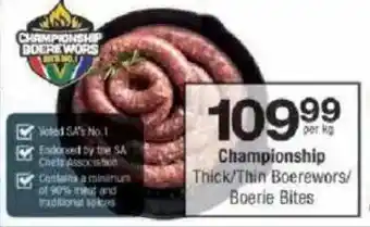 Checkers Championship Thick/ Thin Boerewors/ Boerie Bites offer