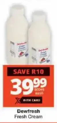 Checkers Dewfresh Fresh Cream offer