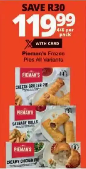 Checkers Pieman's Frozen Pies All Variants offer