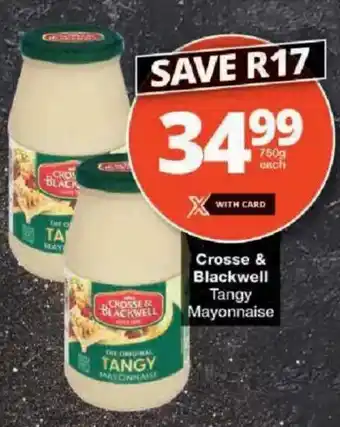 Checkers Crosse & Blackwell Tangy Mayonnaise offer