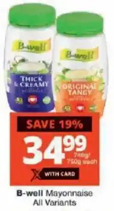 Checkers B-well Mayonnaise All Variants offer