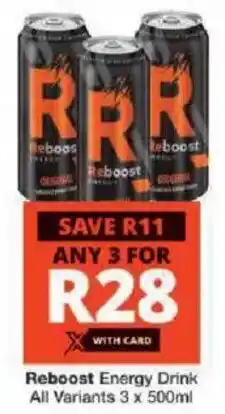 Checkers Reboost Energy Drink All Variants offer