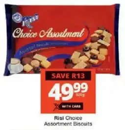 Checkers Risi Choice Assortment Biscuits offer