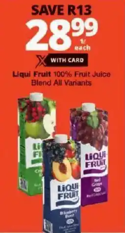 Checkers Liqui Fruit 100% Fruit Juice Blend All Variants offer