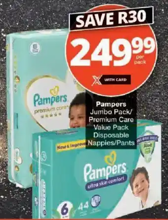 Checkers Pampers Jumbo Pack/ Premium Care Value Pack Disposable Nappies/ Pants offer