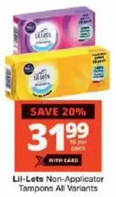 Checkers Lil-Lets Non-Applicator Tampons All Variants offer