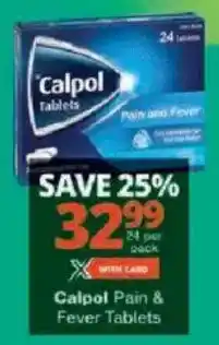 Checkers Calpol Pain & Fever Tablets offer