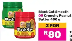 Game Black Cat Smooth OR Crunchy Peanut Butter offer