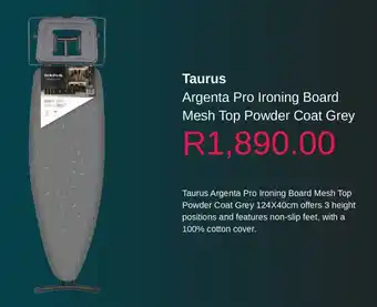 Clicks Taurus Argenta Pro Ironing Board Mesh Top Powder Coat Grey offer