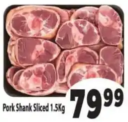 Supa Store Pork Shank Sliced offer