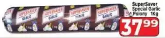 Supa Store SuperSaver Special Garlic Polony offer