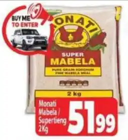 Supa Store Monati Mabela/ Supertieng offer